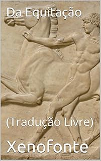 Livro Da Equitação: (Tradução Livre)