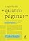 Livro O Segredo das Quatro Páginas: A Técnica Infalível Para Escrever Histórias Poderosas e Cativar Leitores do Início ao Fim