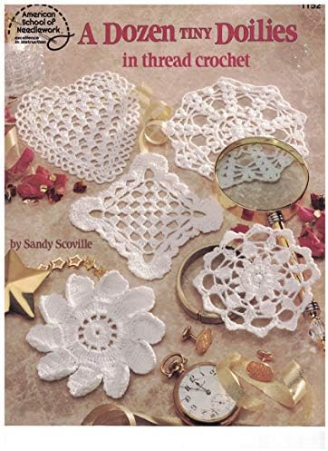 A Dozen Tiny Doilies in thread crochet Paperback – 1993
