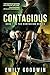 Contagious (The Contagium Series Book 1)