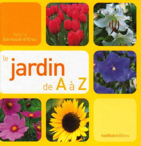 Le  jardin de A à Z