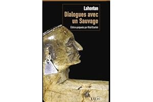 Dialogues avec un sauvage (French Edition)
