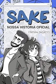 Livro Sake: Nossa história oficial