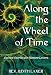 Along the Wheel of Time: Sacred Stories for Nature Lovers by Rev. Judith Laxer