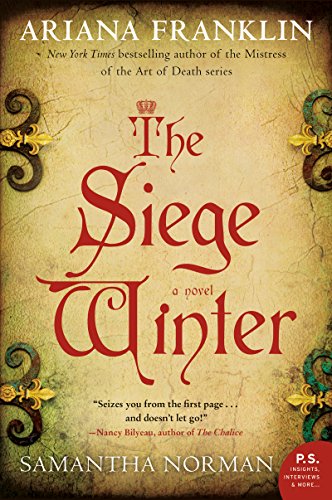 The Siege Winter: A Novel by Ariana Franklin