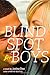 A Blind Spot for Boys