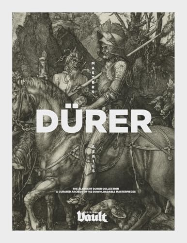 豪華！DÜRER デューラ-- ペーター・シュトゥラー著 The Albrecht Dürer Collection: A Curated Archive of 162