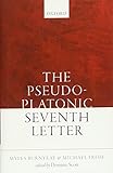 The Pseudo-Platonic Seventh Letter