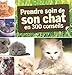 prendre soin de son chat en 300 conseils by 