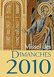 Missel des dimanche 2010 (French Edition) by