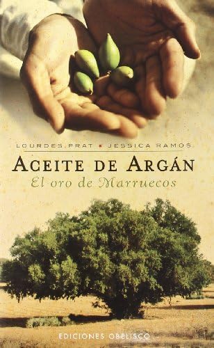 Aceite de argan (Spanish Edition)