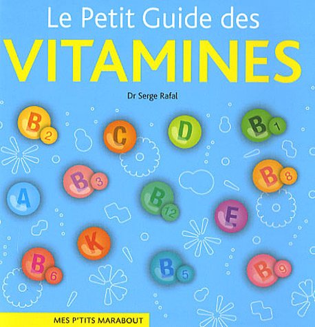 Le  petit guide des vitamines