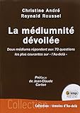 La médiumnité dévoilée : deux médiums répondent aux 70 questions les plus courantes sur l'au-d by 