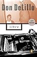 Libra (Contemporary American Fiction)