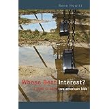 Whose Best Interest: A Fight to Save Two American Kids