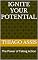 Livro Ignite Your Potential: The Power of Taking Action