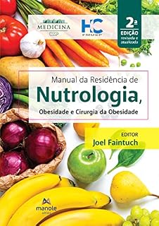 Livro Manual da residência de nutrologia, obesidade e cirurgia da obesidade