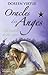 Oracles des anges : 365 conseils de vos anges by 