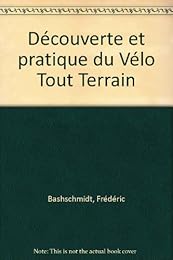 Découverte et pratique du vélo tout terrain