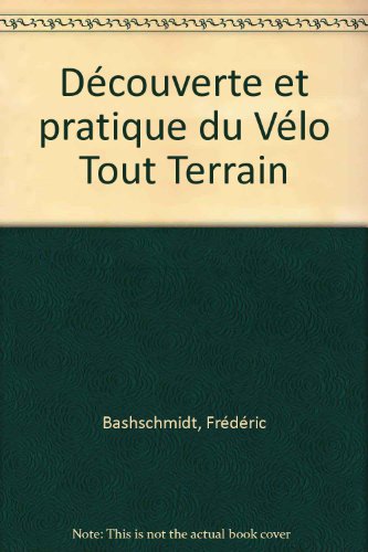 Découverte et pratique du vélo tout terrain