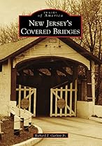 New Jersey's Covered Bridges (Images of America)