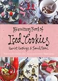 Biscuiteers Book of Iced Cookies by 