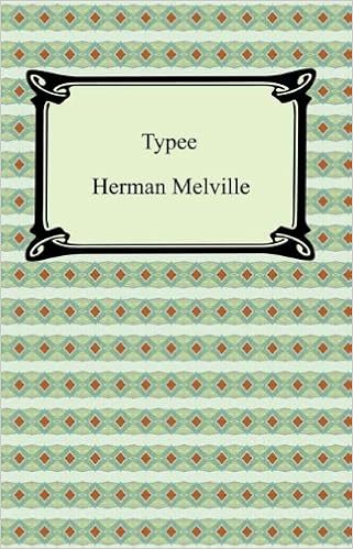 Typee A Peep At Polynesian Life Kindle Edition By Melville Herman Literature Fiction Kindle Ebooks Amazon Com