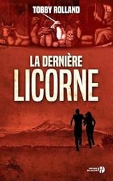 La Dernière Licorne