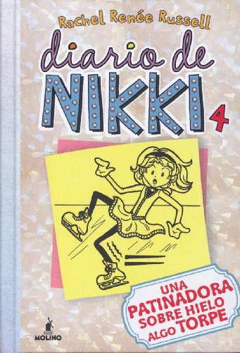 Diario de Nikki 4 (Spanish Edition) (Diario De Nikki / Dork Diaries)