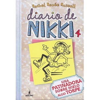 Diario de Nikki 4: Una patinadora sobre hielo algo torpe Diario de Nikki 4: Una patinadora sobre hielo algo torpe
