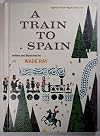 The Train to Spain
