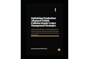 Optimizing Production: Advanced Vehicle Collision Repair Center Management Strategies