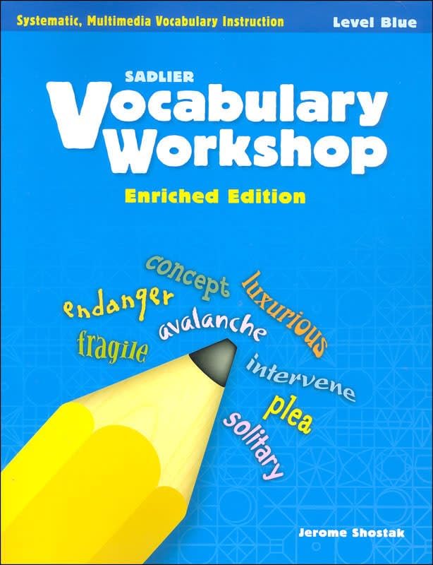 Vocabulary Workshop ©2011 Level Orange (Grade 4) Student Edition
