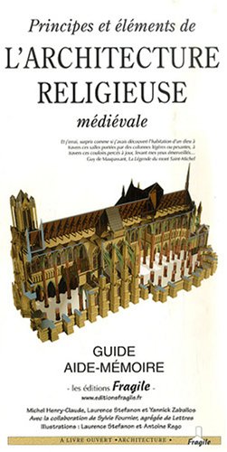 Principes et éléments de l'architecture religieuse médiévale