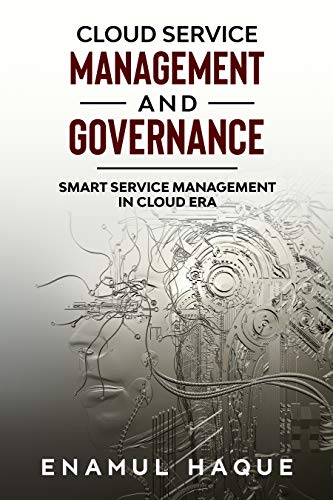 Cloud Service Management and Governance: Smart