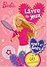 Livre de jeux Barbie: Sport et loisirs - Nancy Sante