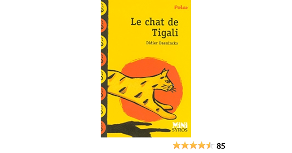 Chat De Tigali French Edition Daeninckx Didier Amazon Com Books Chat De Tigali French Edition Daeninckx Didier Amazon Com Books