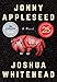 Jonny Appleseed by 