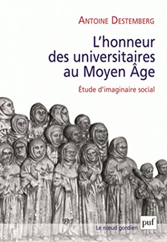 L' honneur des universitaires au Moyen âge