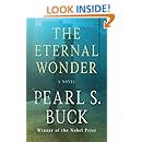 Amazon Com The Eternal Wonder A Novel Deckle Edge 9781480439702 Pearl S Buck Books