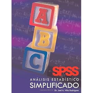 SPSS Analisis Estadistico Simplificado (Spanish Edition)
