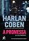 Livro A promessa (Myron Bolitar Livro 8)