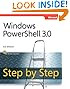 Windows PowerShell 3.0 Step by Step (Step by Step Developer)