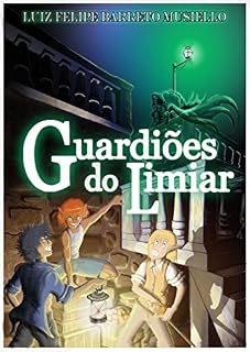 Livro Guardiões do Limiar: O Mascate da Meia Noite (Crônicas do Mar de Trevas Livro 1)