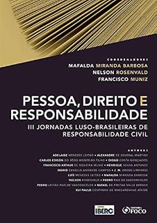 Livro Pessoa, direito e responsabilidade: III jornadas luso-brasileiras de Responsabilidade Civil