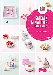 Gâteaux miniatures en pâte fimo