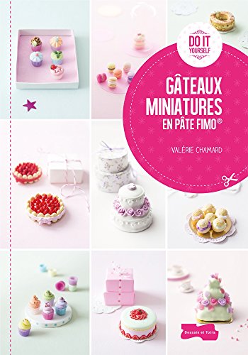 Gâteaux miniatures en pâte fimo