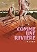 Comme une rivière (French Edition) by Pierre Wazem