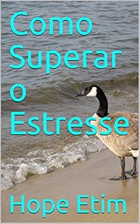 Livro Como Superar o Estresse