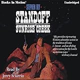 Standoff at Sunrise Creek: The Legend of Stuart Brannon, Book 4 by 